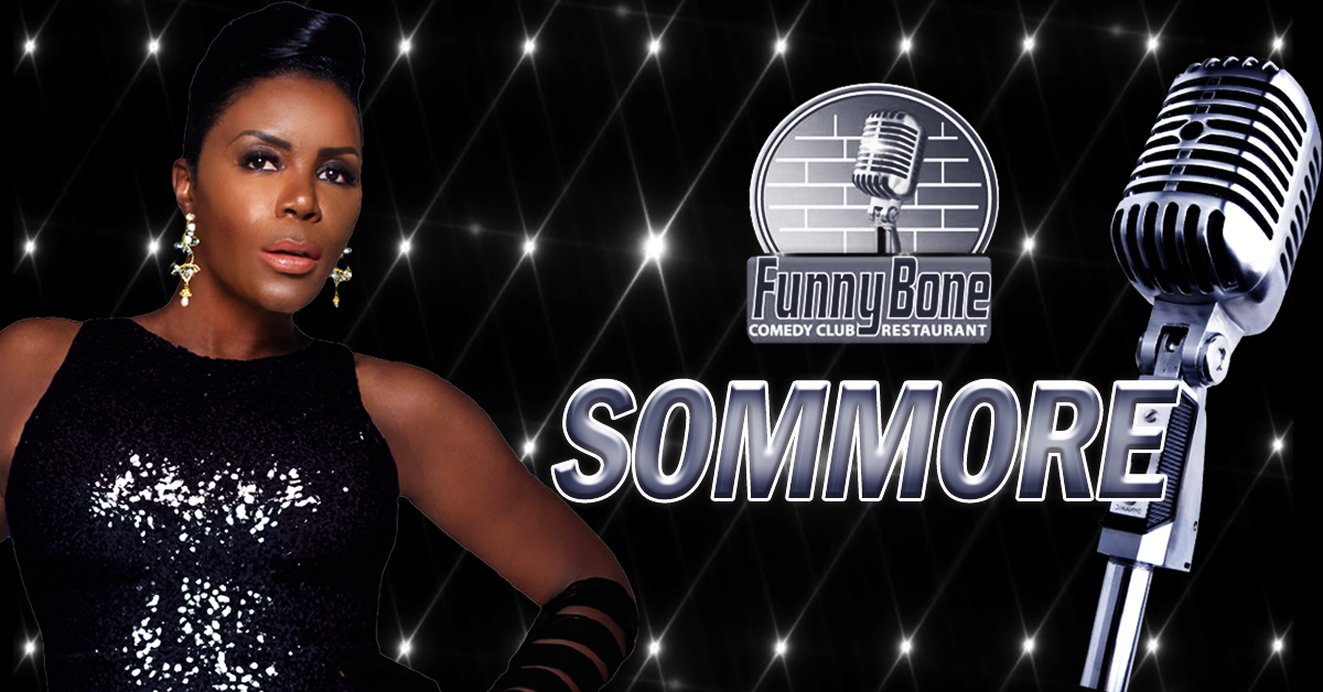 Sommore Dayton Funny Bone Center Stage Comedy